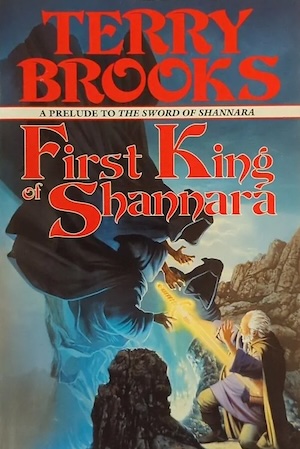 First King of Shannara by Terry Brooks