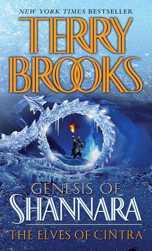 Genesis of Shannara: The Elves of Cintra by Terry Brooks