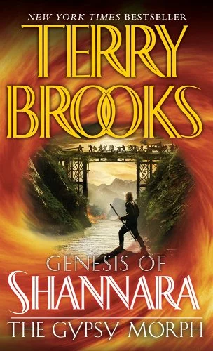 Genesis of Shannara: The Gypsy Morph by Terry Brooks