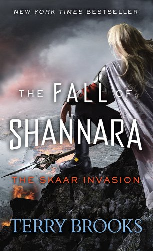 The Fall of Shannara: The Skaar Invasion by Terry Brooks